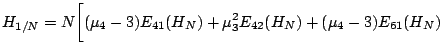 $\displaystyle H_{1/N}
= N\biggr[ (\mu_4-3)E_{41}(H_N)
+ \mu_3^2 E_{42}(H_N)
+ (\mu_4-3)E_{61}(H_N)$