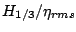 $H_{1/3}/\eta _{rms}$