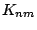 $\displaystyle K_{nm}$