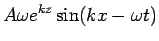 $\displaystyle A\sin(kx-\omega t)$